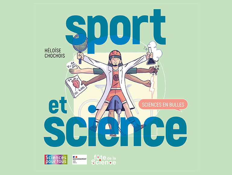 Le livre « Sciences en bulles – Sport et science » à découvrir - Syndicat  national de l'édition